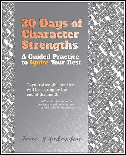30 Days of Character Strengths Original Book